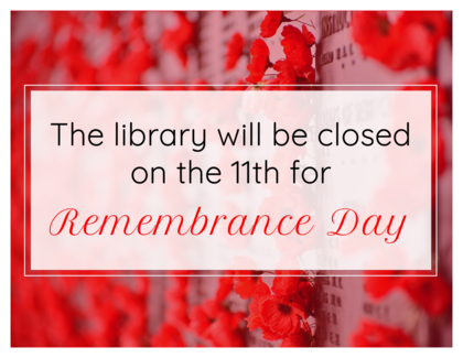Closed for Remembrance Day 2020