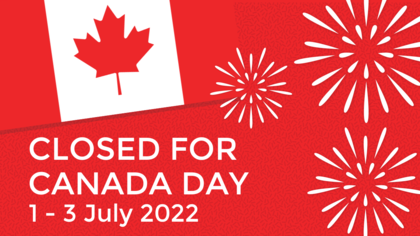 Closed 1-3 July for Canada Day